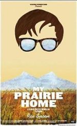 Watch My Prairie Home 123movies