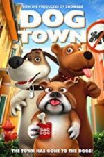 Watch Dog Town 123movies