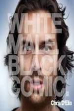 Watch Chris D?Elia: White Male Black Comic 123movies