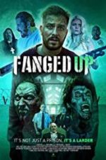 Watch Fanged Up 123movies
