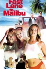 Watch Fast Lane to Malibu 123movies