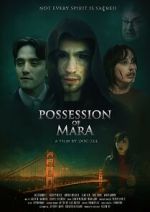 Watch Possession of Mara 123movies