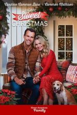 Watch Home Sweet Christmas 123movies
