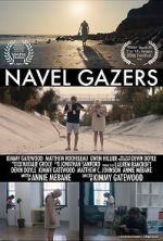 Watch Navel Gazers (Short 2021) 123movies