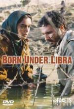 Watch Born Under Libra 123movies