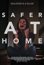 Watch Safer at Home 123movies