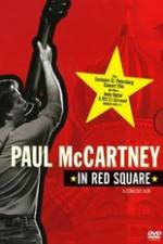 Watch Paul McCartney in Red Square 123movies