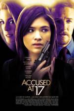 Watch Accused at 17 123movies