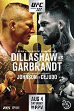 Watch UFC 227: Dillashaw vs. Garbrandt 2 123movies
