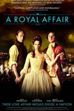 Watch A Royal Affair 123movies