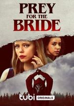 Watch Prey for the Bride 123movies