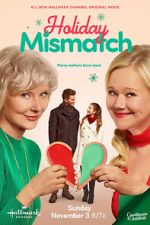 Watch Holiday Mismatch 123movies