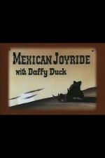 Watch Mexican Joyride (Short 1947) 123movies
