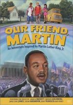 Watch Our Friend, Martin 123movies