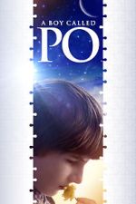 Watch A Boy Called Po 123movies