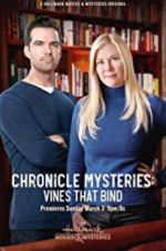 Watch The Chronicle Mysteries: Vines That Bind 123movies