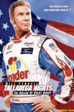 Watch Talladega Nights: The Ballad of Ricky Bobby 123movies