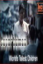 Watch World's Tallest Children 123movies