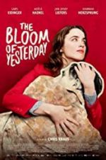 Watch The Bloom of Yesterday 123movies