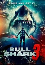 Watch Bull Shark 3 123movies