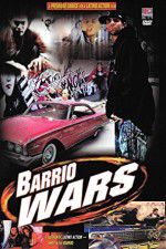 Watch Barrio Wars 123movies
