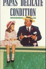 Watch Papa's Delicate Condition 123movies