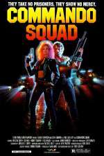 Watch Commando Squad 123movies