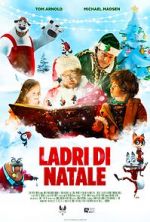Watch Christmas Thieves 123movies