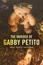 Watch The Murder of Gabby Petito: What Really Happened (TV Special 2022) 123movies