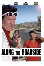 Watch Along the Roadside 123movies