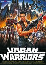 Watch Urban Warriors 123movies