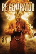 Watch Re Generator 123movies