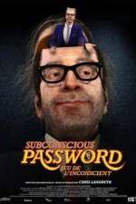 Watch Subconscious Password 123movies
