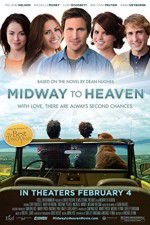 Watch Midway to Heaven 123movies