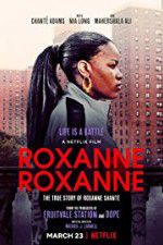 Watch Roxanne Roxanne 123movies