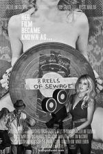 Watch 8 Reels of Sewage 123movies