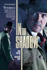 Watch In the Shadow 123movies