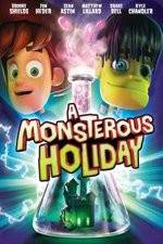 Watch Monsterous Holiday 123movies