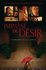 Watch Impasse du désir 123movies