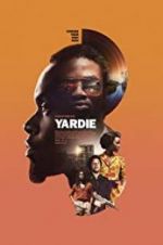 Watch Yardie 123movies