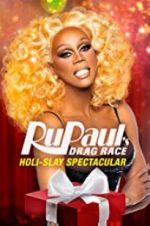 Watch RuPaul\'s Drag Race Holi-Slay Spectacular 123movies