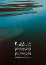 Watch Warsaw Bridge 123movies