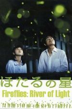 Watch Fireflies: River of Light 123movies