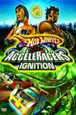Watch Hot Wheels: AcceleRacers - Ignition 123movies