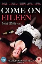 Watch Come on Eileen 123movies