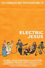 Watch Electric Jesus 123movies