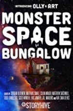 Watch Monster Space Bungalow 123movies