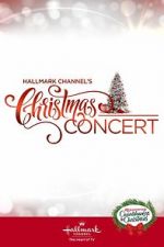 Watch Hallmark Channel\'s Christmas Concert (TV Special 2019) 123movies