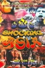 Watch The Amazing Shocking Asia 123movies