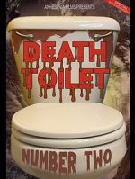 Watch Death Toilet Number 2 123movies